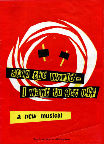Stop the World I Want to Get Off - theatre poster